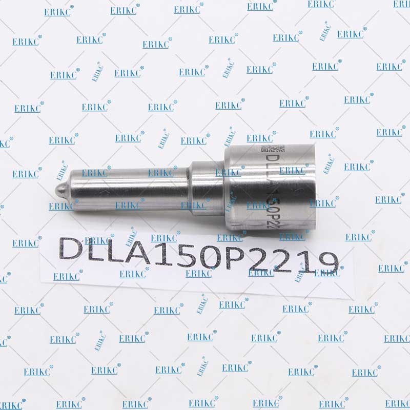 ERIKC Full Jet Nozzle DLLA 150 P 2219 0433172219 Fuel Spray Nozzle DLLA 150 P2219 For FAW 2S1112010-L20-0000